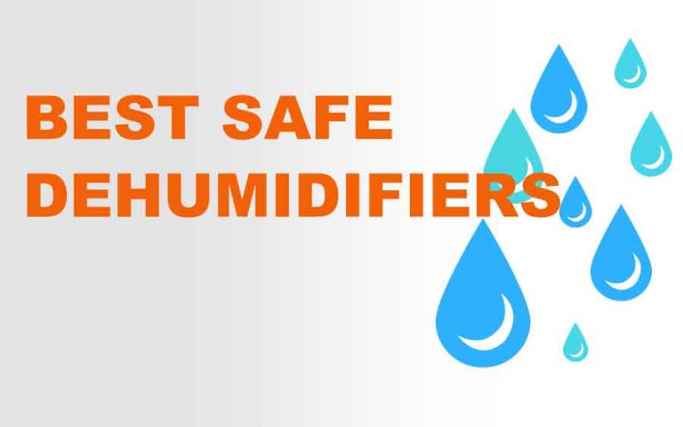 Are Dehumidifiers Safe